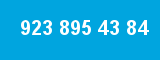 923 895 43 84 923 895 43 84